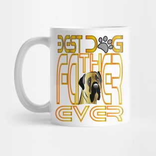 Best Mastiff Dog Father Ever tshirt Mug